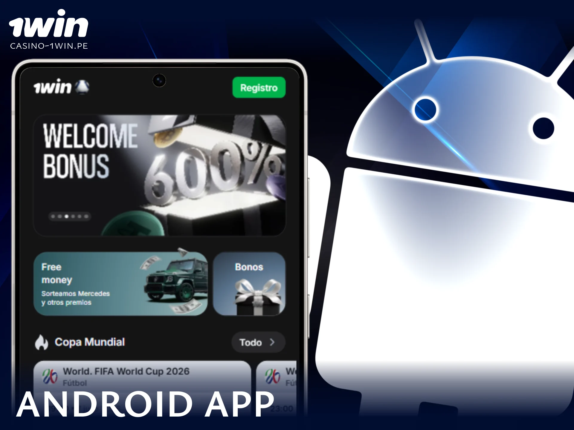 Descarga e instala la aplicación móvil oficial de 1win para dispositivos Android.